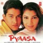 Pyaasa (2002) Mp3 Songs